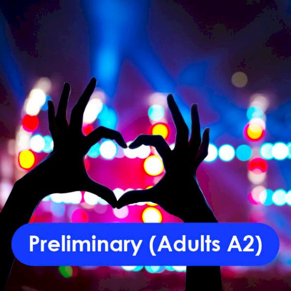 Preliminary (Adults A2)
